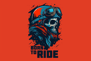 Vector skull born to ride art for t-shirt and other