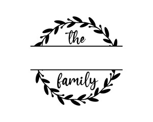 Hand lettering Family name monogram split monogram the family welcome home sign wedding floral ornament wreath border frame greeting card invitation