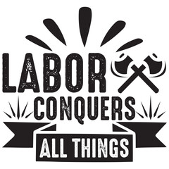 Labor conquers all things