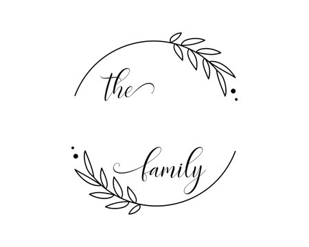 Hand lettering Family name monogram split monogram the family welcome home sign wedding floral ornament wreath border frame greeting card invitation