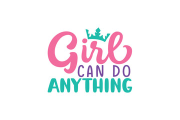 girl can do anything SVG