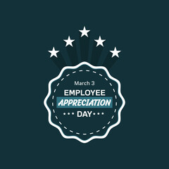 Happy Employee Appreciation Day, Employee of the month
