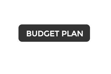 budget plan button vectors.sign label speech bubble budget plan