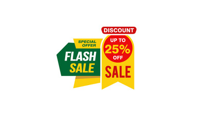 25 Percent FLASH SALE offer, clearance, promotion banner layout with sticker style. 
