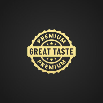 Great Taste Label Vector or Great Taste Logo Vector Isolated on Black Background. Great taste label design for the highest quality products. To seal the product with the best premium quality taste.
