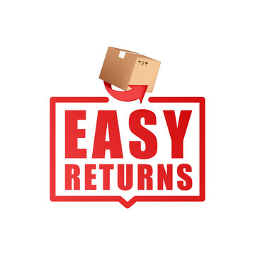 Easy Returns sign, label. Delivery service. 3D Vector stock illustration.
