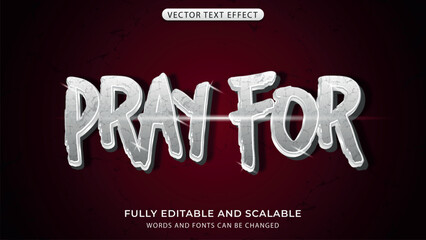 editable pray for text effect