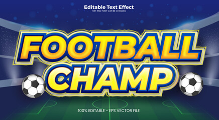 Football Champ Editable text effect in modern trend style