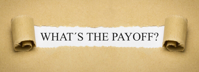 What's the Payoff?