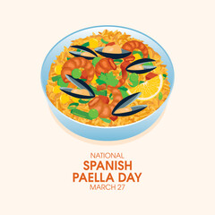 National Spanish Paella Day vector illustration. Rice with seafood and vegetables vector. Spanish dish with mussels, prawns and rice drawing. March 27. Important day
