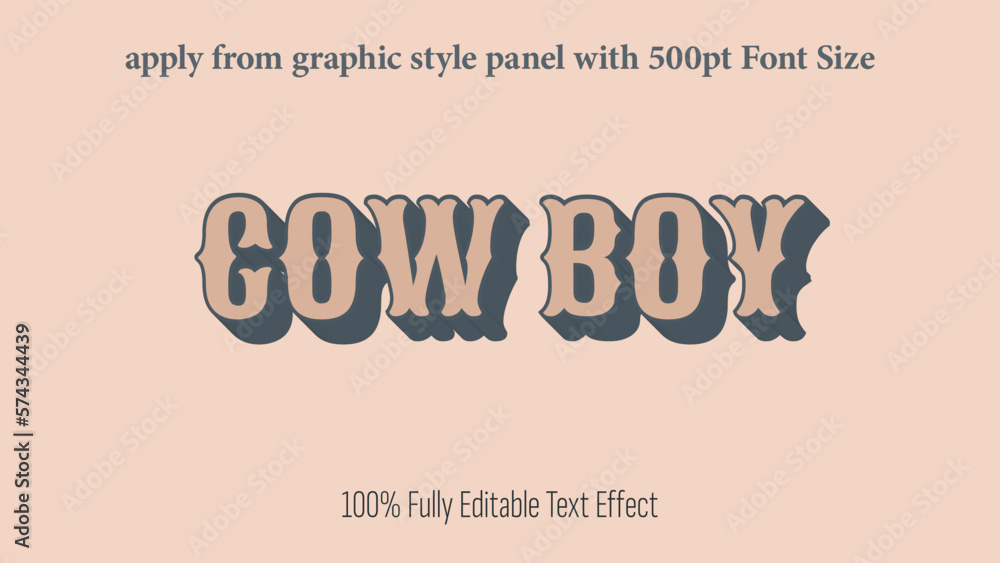 Fototapete cowboy - fully editable effect, apply from graphics style panel with 350 to 500pt font size.