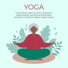 Obraz na płótnie Canvas Senior woman sits cross-legged and meditates. Old woman makes morning yoga or breathing exercises. Yoga poster or banner template