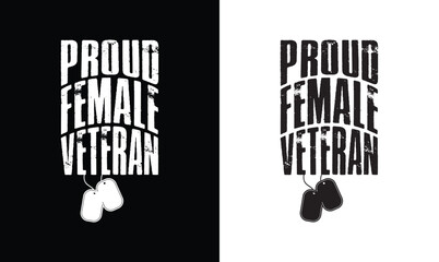 Proud Female Veteran T shirt design, Veteran T shirt design