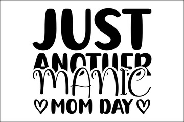 just another manic mom day