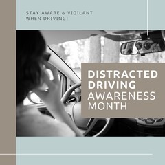 Composition of distracted driving awareness month text over caucasian woman with smartphone in car