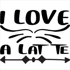 I Love A Latte