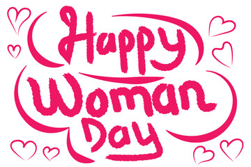 Hand drawing typography style of Happy Woman day. Happy woman day vector illustration with pink color hand drawing style, 