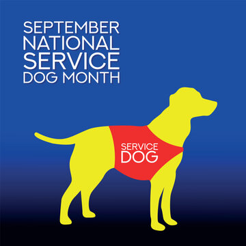 National Service Dog Month. Design suitable for greeting card poster and banner