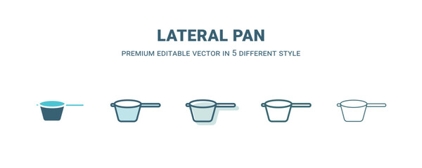 lateral pan icon in 5 different style. Outline, filled, two color, thin lateral pan icon isolated on white background. Editable vector can be used web and mobile