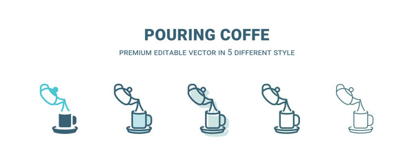 pouring coffe icon in 5 different style. Outline, filled, two color, thin pouring coffe icon isolated on white background. Editable vector can be used web and mobile