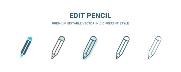 edit pencil icon in 5 different style. Outline, filled, two color, thin edit pencil icon isolated on white background. Editable vector can be used web and mobile