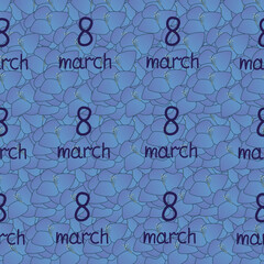 Seamless pattern with a hydrangea flowers and inscription 8 march. Hydrangeas backdrop.