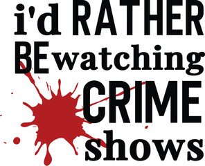 True Crime SVG Bundle, True Crime Junkie Svg, Crime Shows Svg, Crime Podcast, True Crime Obsessed