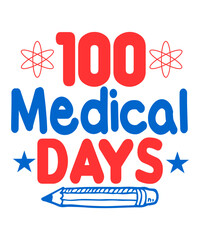 100 Medical Days SVG Cut File