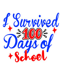 I Survived 100 Days of School SVG Design