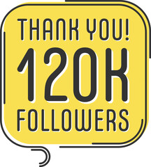 120000 followers vector. Greeting social card thank you followers. Congratulations follower design template