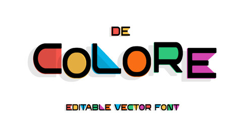 Editable De Colore font alphabet letters. Modern logo typography. Color creative art typographic design. Festive letter set for rainbow logo, headline, color cover title. Isolated vector typeset