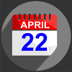 April 22 , April 22 calendar date on gray background.