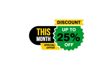 25 Percent THIS MONTH offer, clearance, promotion banner layout with sticker style. 
