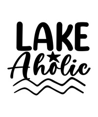 Fototapeta na wymiar Lake SVG Bundle, Lakehouse SVG Bundle, Lake Quotes SVG, Cut Files for Cricut, Instant Download, Commercial Use, Lake Life Svg, Lake Png, Lake House Svg, Summer Svg, Camping Svg, Fishing Svg, Vacation 