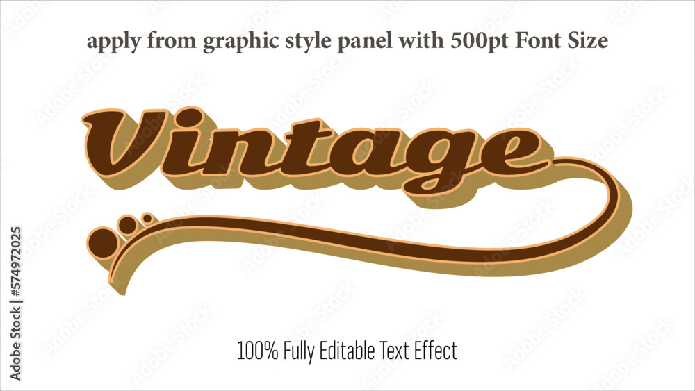 Poster vintage - fully editable effect, apply from graphics style panel with 350 to 500pt font size.