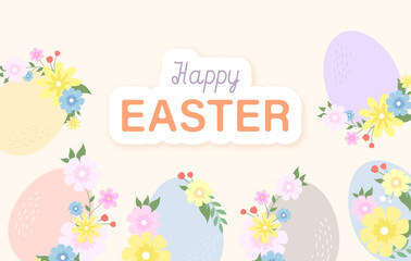 Happy Easter greeting background with eggs and flowers. Nice festive vector Easter banner.