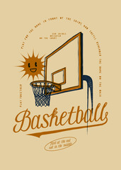Sun smiling near the basketball backboard. Basketball vintage typography silkscreen t-shirt print vector illustration.