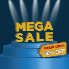 Mega sale 3d stage with special offer 50% off tag, special sale 3d text for marketing offers