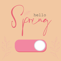 Vector illustration, concise banner template with plants, start button and decorative text hello spring
