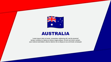 Australia Flag Abstract Background Design Template. Australia Independence Day Banner Cartoon Vector Illustration. Australia Banner