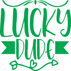 Saint Patrick's Day SVG And T-Shirt Design