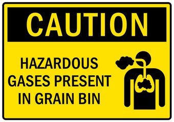 Grain bin hazard sign and labels hazardous gases present in grain bin