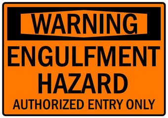 Fototapeta premium Grain bin hazard sign and labels engulfment hazard, authorized entry only