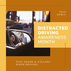 Composition of distracted driving awareness month text over biracial woman driving car