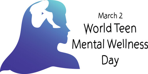 World Teen Mental Wellness Day is celebrated every year on 2 March.