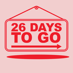 Days to go sign label vector art in red design style illustration with hanger, good font and bright red color