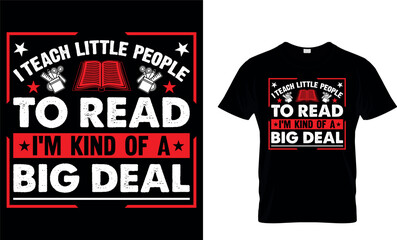 I Teach Little people to Read I'm kind of a Bibook t shirt design. book design. books t shirt design. books t-shirt design. books design. reading t shirt design. cat design. dog design. coffee design.