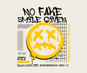 no fake smile given slogan print design, urban graffiti with smiley face illustration and splash effect for streetwear and urban style t-shirts design, hoodies, graphic tee t shirt - Vector - obrazy, fototapety, plakaty
