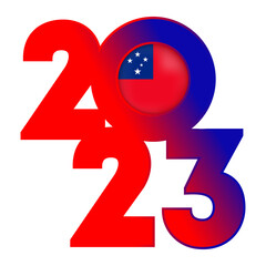 Happy New Year 2023 banner with Samoa flag inside. Vector illustration.