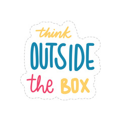 Think Outside The Box Sticker. Motivation Word Lettering Stickers